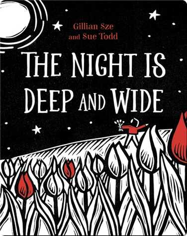 The Night Is Deep and Wide book