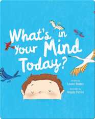 What's In Your Mind Today?