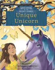 Unicorns of the Secret Stable No. 5: Unique Unicorn