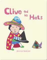 All About Clive: Clive and His Hats