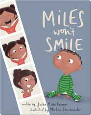 Miles Won't Smile