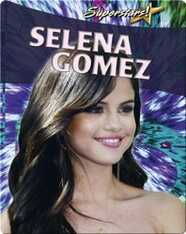 Selena Gomez (Superstars!)