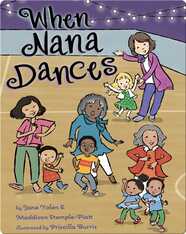 When Nana Dances