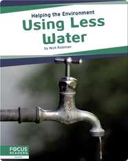 Helping the Environment: Using Less Water