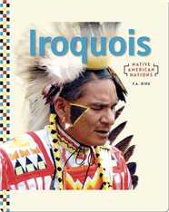 Native American Nations: Iroquois