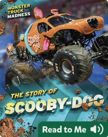 Monster Truck Madness: The Story of Scooby-Doo book