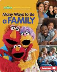 Sesame Street Celebrating You and Me: Many Ways to Be a Family