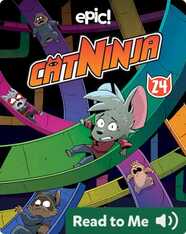 Cat Ninja Book 24: The House Trap, Part II