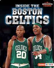 Super Sports Teams: Inside the Boston Celtics