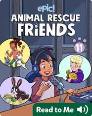 Animal Rescue Friends Book 11: All Ears