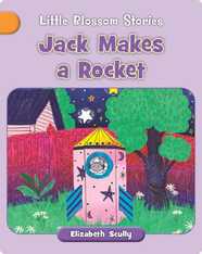 Jack Makes a Rocket