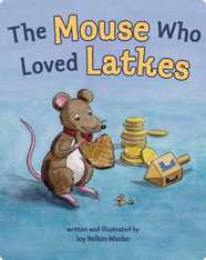 The Mouse Who Loved Latkes