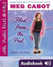 Allie Finkle’s Rules for Girls 6: Blast From the Past