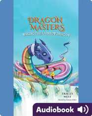 Dragon Masters #10: Waking the Rainbow Dragon