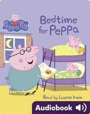 Peppa Pig: Bedtime for Peppa
