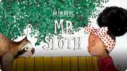 Mindful Mr Sloth