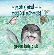 The Monk Seal and the Mermaid