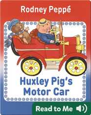 Huxley Pig's Motor Car