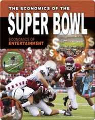 The Economics of the Super Bowl