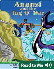 Anansi and the Tug o' War