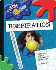 Science Explorer: Respiration