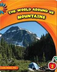 The World Around Us: Mountains