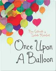 Once Upon a Balloon