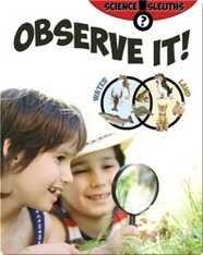 Observe It!