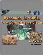 Becoming Invisible: From Camouflage to Cloaks