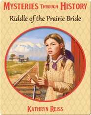 Riddle of the Prairie Bride