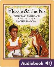 Flossie and the Fox