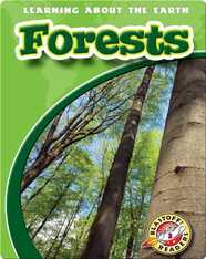 Forests: Learning About the Earth