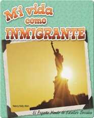 Mi vida como inmigrante