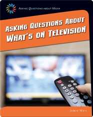 Asking Questions about What's on Television