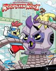 Steve Harvey Presents: The Adventures of Roopster Roux #1