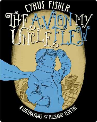 The Avion My Uncle Flew book