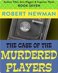 The Case of the Murdered Players