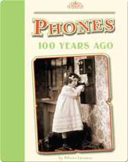 Phones 100 Years Ago