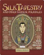 Silk Tapestry and Other Chinese Folktales