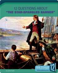 12 Questions About 'The Star-Spangled Banner'