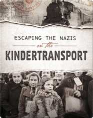 Escaping the Nazis on the Kindertransport