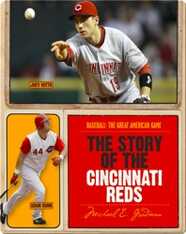 The Story of Cincinnati Reds
