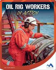 Oil Rig Workers in Action