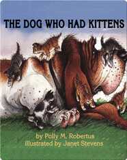 The Dog Who Had Kittens