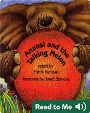 Anansi and the Talking Melon