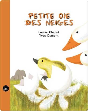 Petite oie des neiges book
