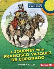 A Journey with Francisco Vázquez de Coronado