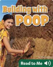 Building with Poop