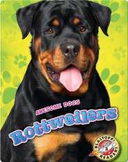 Awesome Dogs: Rottweilers