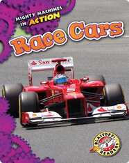 Mighty Machines in Action: Race Cars
